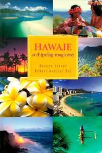 Książka "Hawaje. Archipelag magiczny"